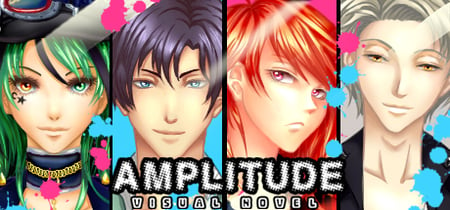 AMPLITUDE: A Visual Novel banner