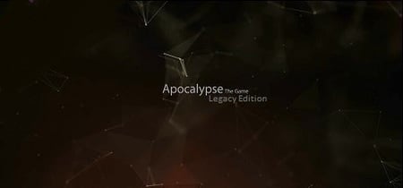 Apocalypse: Legacy Edition banner