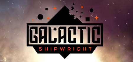 Galactic Shipwright banner