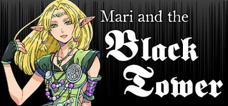 Mari and the Black Tower banner