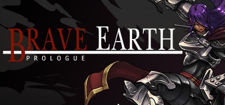 Brave Earth: Prologue banner