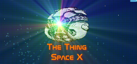 The Thing: Space X banner