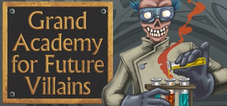Grand Academy for Future Villains banner