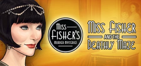 Miss Fisher and the Deathly Maze banner