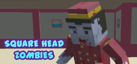 Square Head Zombies - FPS Game banner