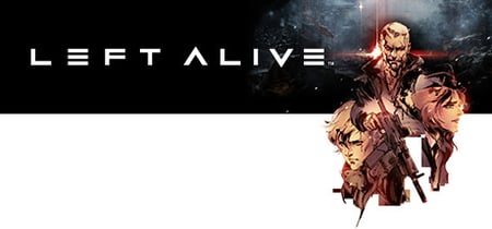 LEFT ALIVE™ banner