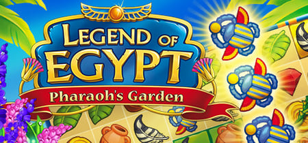 Legend of Egypt - Pharaohs Garden banner