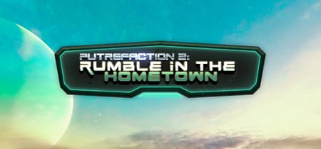 Putrefaction 2: Rumble in the hometown banner