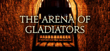 The Arena of Gladiators banner