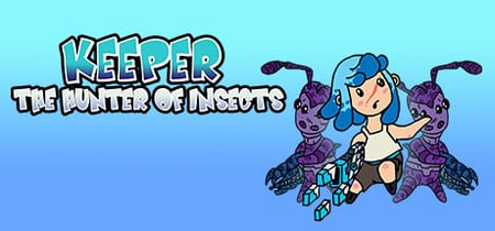 KEEPER- the hunter of insects banner