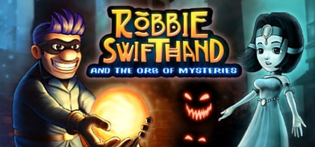 Robbie Swifthand and the Orb of Mysteries banner