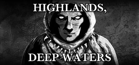 Highlands, Deep Waters banner