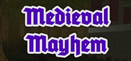 Medieval Mayhem banner
