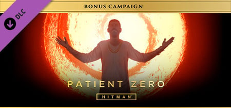 HITMAN™ - Bonus Campaign Patient Zero banner