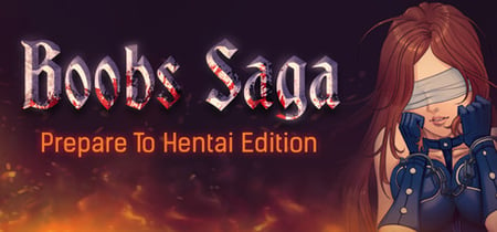 BOOBS SAGA: Prepare To Hentai Edition banner