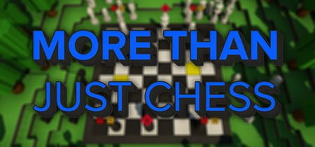 More Than Just Chess banner