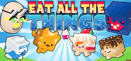 Eat All The Things banner