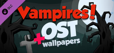 Vampires! - Wallpapers & OST banner