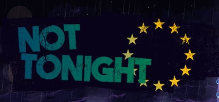 Not Tonight banner