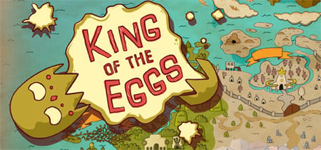 King of the Eggs banner