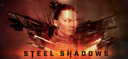 Ancient Frontier: Steel Shadows banner