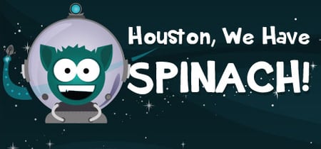 Houston, We Have Spinach! banner