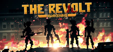 The Revolt: Awakening banner