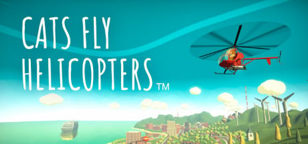 Cats Fly Helicopters banner