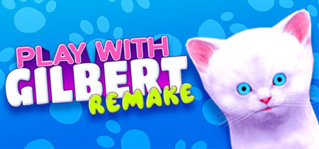 Play With Gilbert - Remake banner