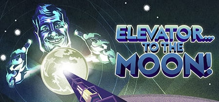 Elevator... to the Moon! banner
