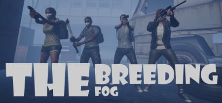 The Breeding: The Fog banner