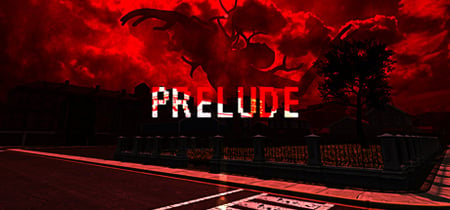 Prelude: Psychological Horror Game banner