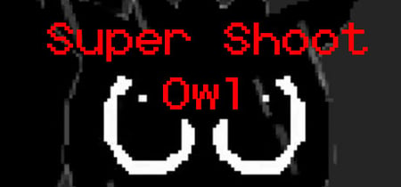 Super Shoot Owl banner