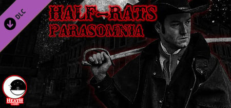 Half-Rats: Parasomnia Steam Charts and Player Count Stats