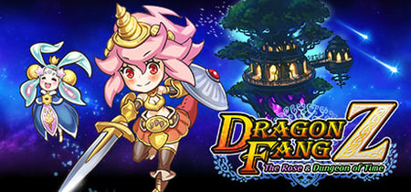 DragonFangZ - The Rose & Dungeon of Time banner