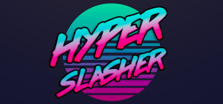 Hyper Slasher banner