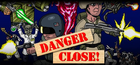 Danger Close! banner