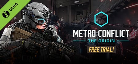 Metro Conflict: The Origin Demo banner
