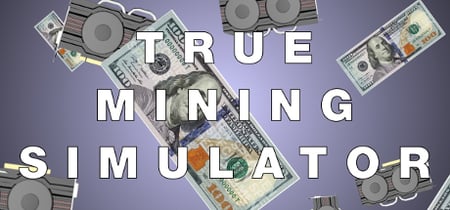 True Mining Simulator banner