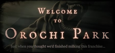 Welcome to Orochi Park banner
