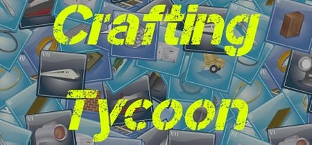 Crafting Tycoon banner