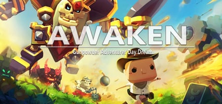AWAKEN：Gunpowder Adventurer Day.Dream banner