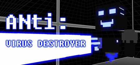ANti: Virus Destroyer banner