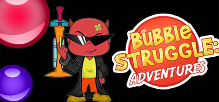 Bubble Struggle: Adventures banner