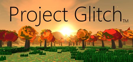 Project Glitch banner
