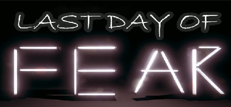 Last Day of FEAR banner