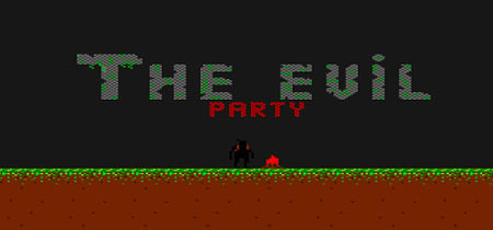 The Evil Party banner