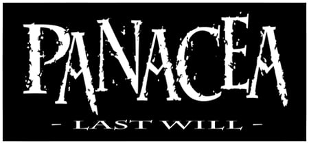 Panacea: Last Will banner