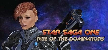 STAR SAGA ONE - RISE OF THE DOMINATORS banner