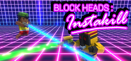Block Heads: Instakill banner